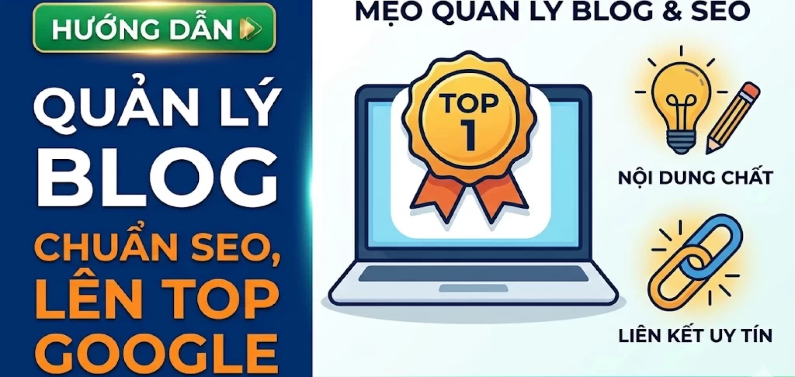 Cách Quản Lý Blog Chuẩn SEO Để Lên Top Google